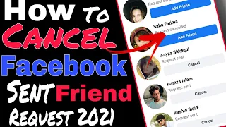 How To Cancel Sent Friend Requests On Facebook 2021