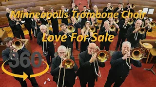 [360 VR] Love For Sale - Minneapolis Trombone Choir