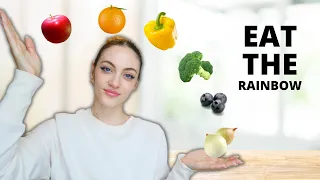How to eat the rainbow // Eating different colored foods for optimal nutrition.