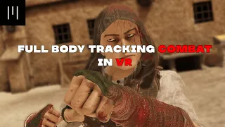 Full Body Tracking in Blade and Sorcery