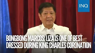 Bongbong Marcos: Liza is one of best dressed during King Charles coronation