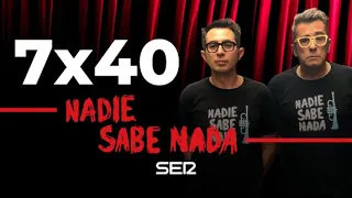 Nadie Sabe Nada 7x40 - Lo soltamos, se queda y se usa