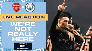 ARSENAL 1-4 MAN CITY | CARABAO CUP | WE'RE NOT REALLY HERE