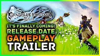 Granblue Fantasy Relink New Gameplay, Release Date & Trailer - ITS FINALLY COMING! PS5, PS4 & PC