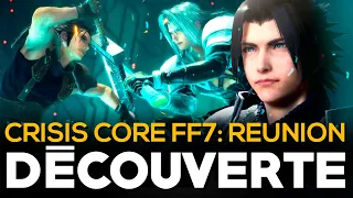 ALORS, CE REMASTER ? | Crisis Core Reunion : Final Fantasy VII - GAMEPLAY FR