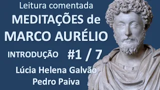 MEDITAÇÕES, MARCO AURÉLIO - Introdução Prof. Pedro Paiva - Nova Acrópole