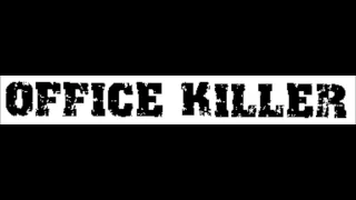 Office Killer - Full Demo 1999