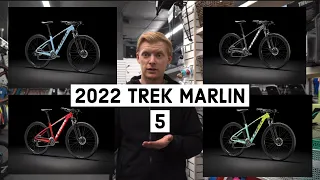 2022 TREK MARLIN 5!!! | COMING SOON | Big changes 2x 8 speed | LOCKOUT FORK | CHRIS CLARK