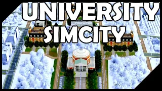 UNIVERSITY! | SimCity in 2021 | SimCity 5 | SimCity 2013 | SC2013 | SC13 | SC5 | BasementLetsPlay