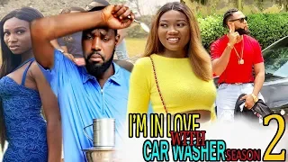 I AM IN LOVE WITH A CARWASHER (SEASON 2)  -2020 LATEST UCHENANCY NOLLYWOOD MOVIES (NEW MO