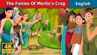The Fairies of Merlin’s Crag Story | Stories for Teenagers | @EnglishFairyTales