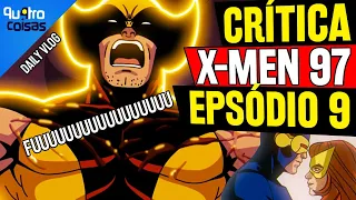 CRÍTICA: PIOR DO QUE TÁ NÃO FICA! TUDO DÁ ERRADO PROS X-MEN NO PENÚLTIMO EPISÓDIO