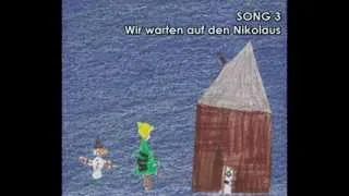 Weihnachts-Musik-Hörspiel: Weihnachtself in Ausbildung, Song: Wir warten auf den Nikolaus