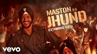 Maston Ka Jhund Full Video - Bhaag Milkha Bhaag|Farhan Akhtar|Divya Kumar|Prasoon Joshi