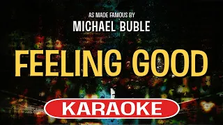 Feeling Good (Karaoke Version) - Michael Buble