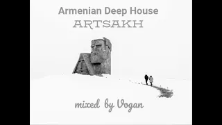 Armenian Deep House - Artsakh