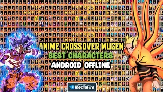 ANIME CROSSOVER V6 MUGEN ANDROID OFFLINE BEST CHARACTERS