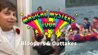 MAGICAL MYSTERY TOUR - Bloopers & Outtakes