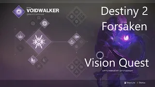 Destiny 2 Forsaken Vision Quest