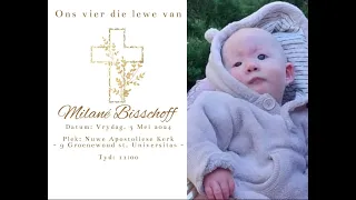 Ons vier die lewe van Milanè Bisschoff