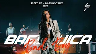 BRESKVICA - BAD BOY (speed up + bass boosted)