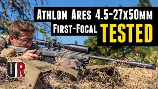 TESTED: Athlon Ares BTR GEN2 4.5-27x50mm Riflescope