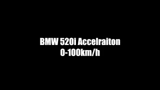 Bmw 520i Acceleration(0-100km) + BMW 520i 가속력 + 제로백