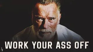 WORK YOUR ASS OFF | WORKOUT MOTIVATION | ARNOLD SCHWARZENEGGER | 1 Minute Motivation