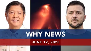 UNTV: WHY NEWS | June 12, 2023