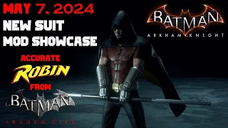 New Accurate Robin from Arkham City in Batman Arkham Knight Skin Mod Showcase