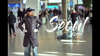 Winter trip & Snow fall at Seoul, Korea 2020