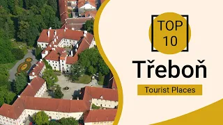 Top 10 Best Tourist Places to Visit in Třeboň | Czech Republic - English