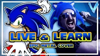 Sonic Adventure 2 - Live & Learn [EPIC METAL COVER] (Little V)