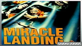 Revisiting Childhood Trauma With Miracle Landing (1990)