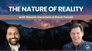 HT Live Event: "The Nature of Reality" Featuring Nassim Haramein