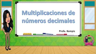 Multiplicaciones de números  decimales