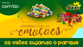 Lidando com as Emoções - 3ª Missão: Os vilões sujando o parque - Turma do Folclore - Combio