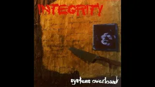 INTEGRITY-SYSTEMS OVERLOAD (CD RIP..)