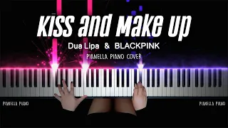 Dua Lipa & BLACKPINK - Kiss and Make Up | Piano Cover by Pianella Piano