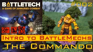 Intro to BattleMechs: Commando