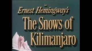 The Snows of Kilimanjaro (Full Movie)