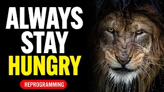 STAY HUNGRY, KEEP WINNING - Epic Motivational Speech  - Les Brown | MORNING MOTIVATION 2022