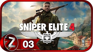 Sniper Elite 4 Прохождение на русском #3 - Мост Реджилино [FullHD|PC]