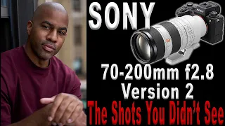 Sony 70-200mm f2.8 OSS ii | The Shots You Didnt See!