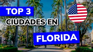 ➡️ Las 3 mejores CIUDADES de FLORIDA para Vivir o Mudarse