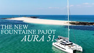 Introducing The New Aura 51 Sailing Catamaran by Fountaine Pajot