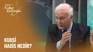 Kudsi Hadis nedir? - Nihat Hatipoğlu ile Dosta Doğru 398. Bölüm