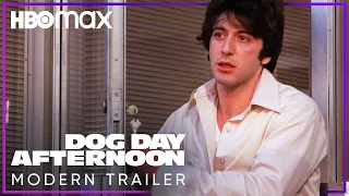 Dog Day Afternoon | Modern Trailer | HBO Max