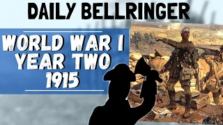 World War 1 the second year 1915 | Daily Bellringer