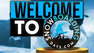 Welcome to Snowboarding Days!